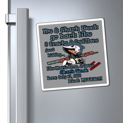 shark week - Magnets - (grey)