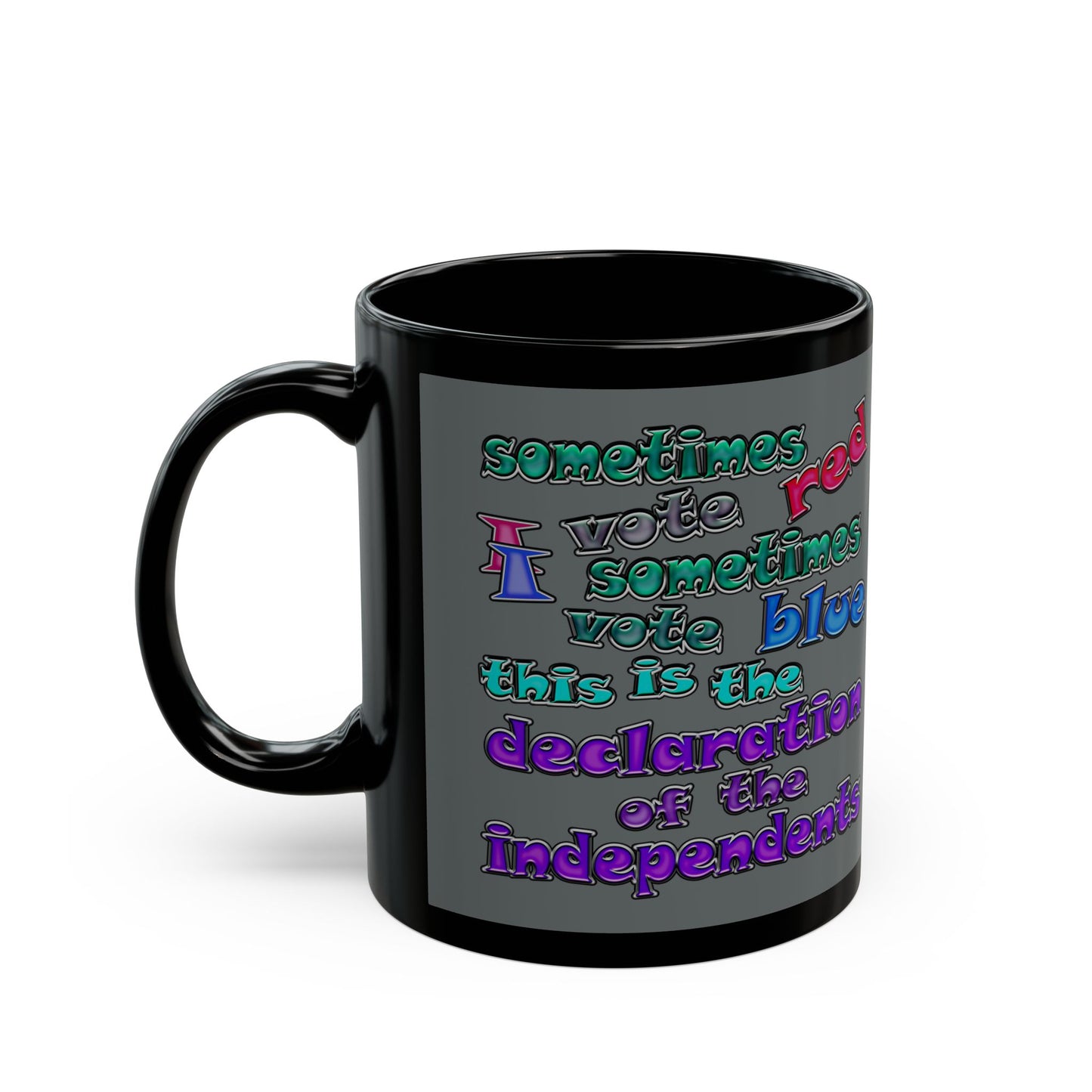 declaration of the independents - Black Mug (dark grey)
