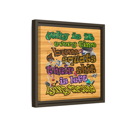 the bum's shit - framed canvas art (butterscotch wood finish)