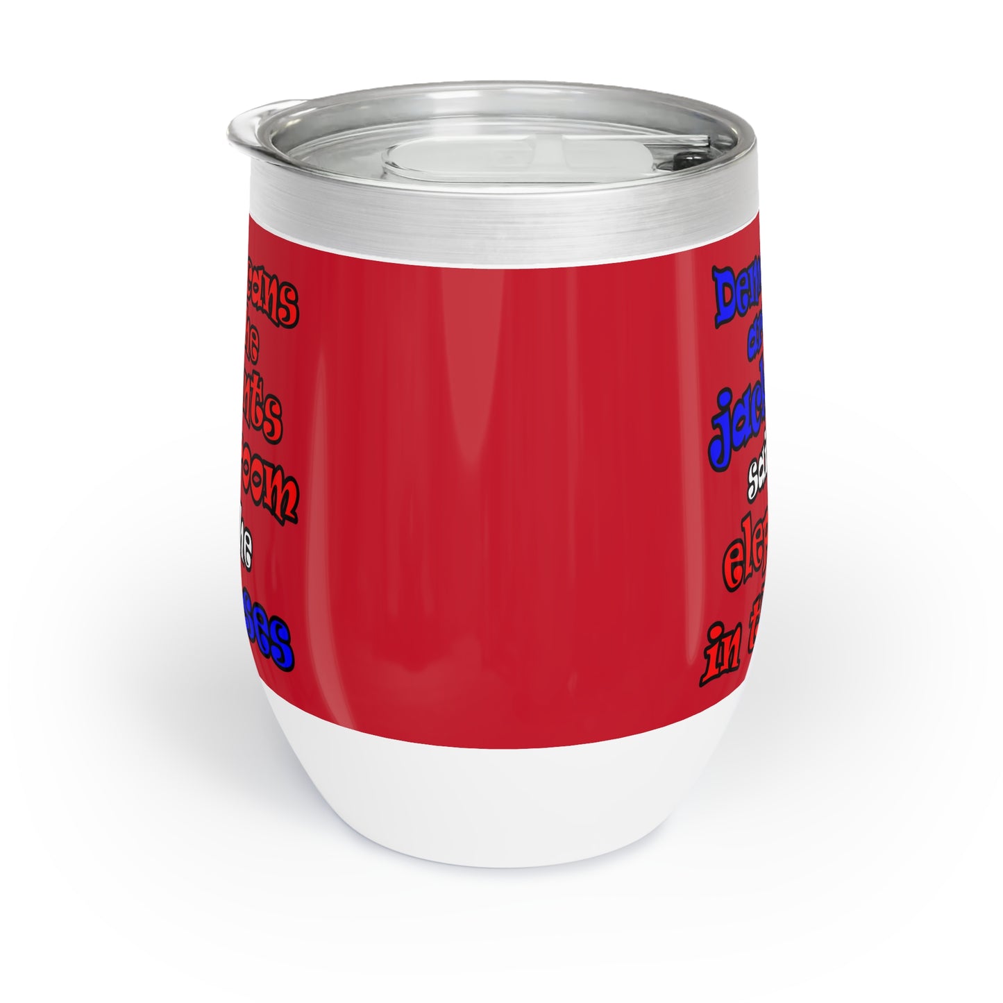 donkeys and elephants - Chill Wine Tumbler (dark red)