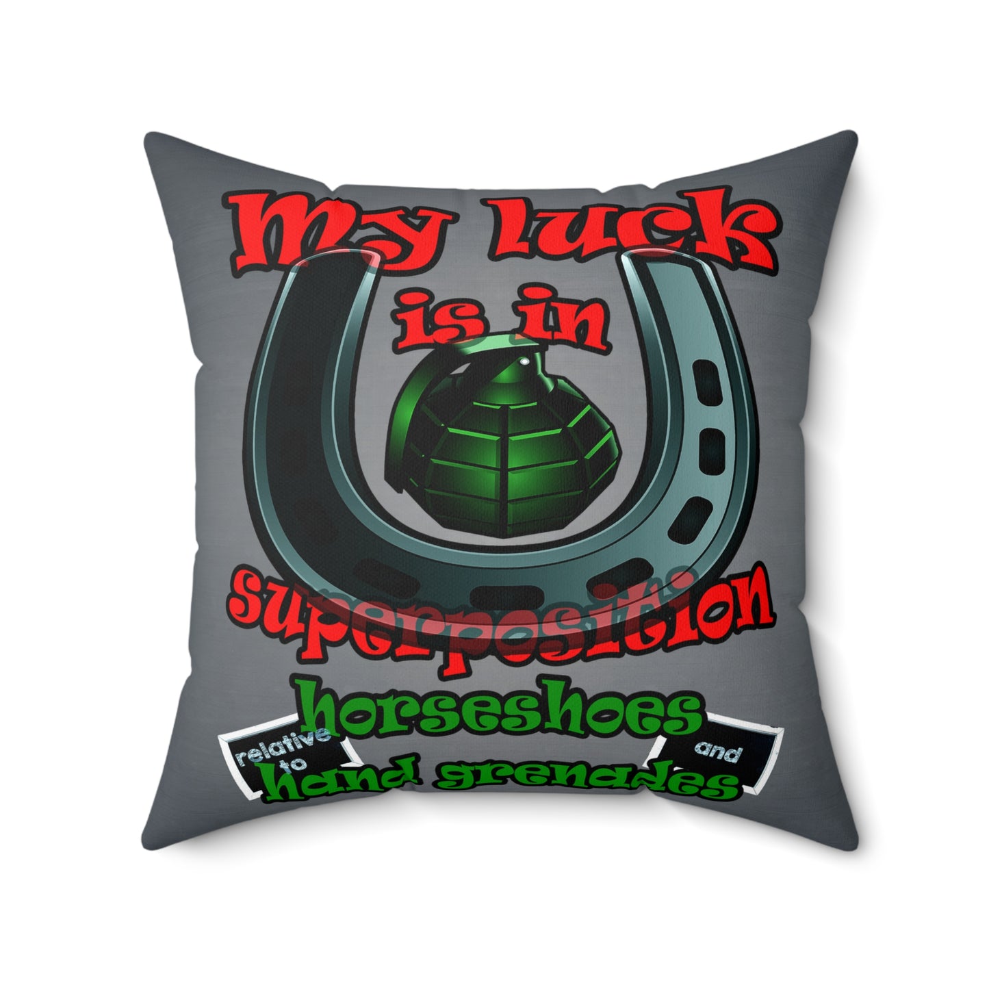 my luck - Spun Polyester Square Pillow - (grey-light grey)