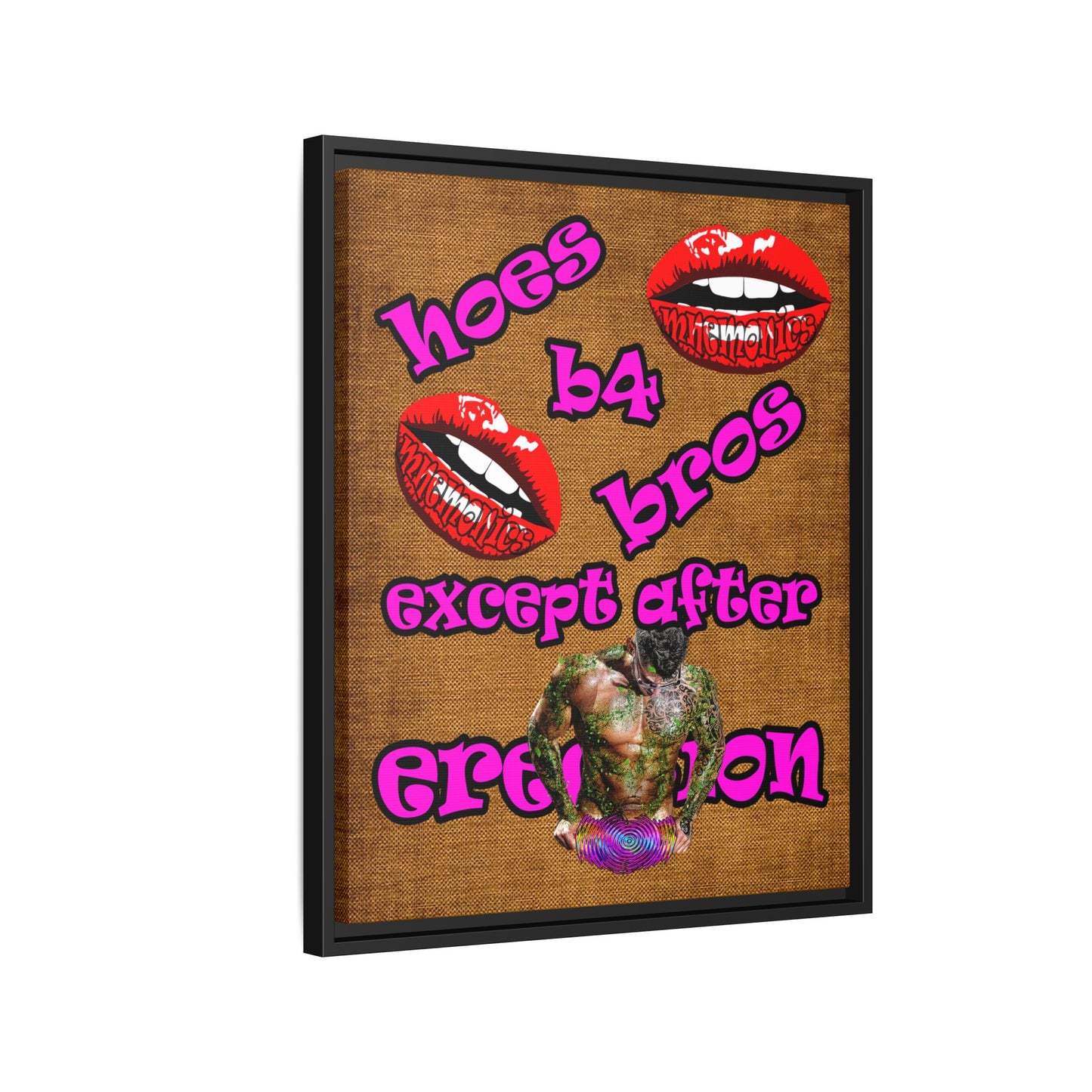 hoes b4 bros - framed canvas art (brown papyrus)