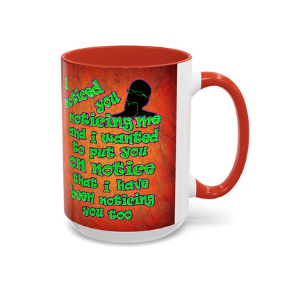 noticed you noticing - Accent Mug (burnt orange)