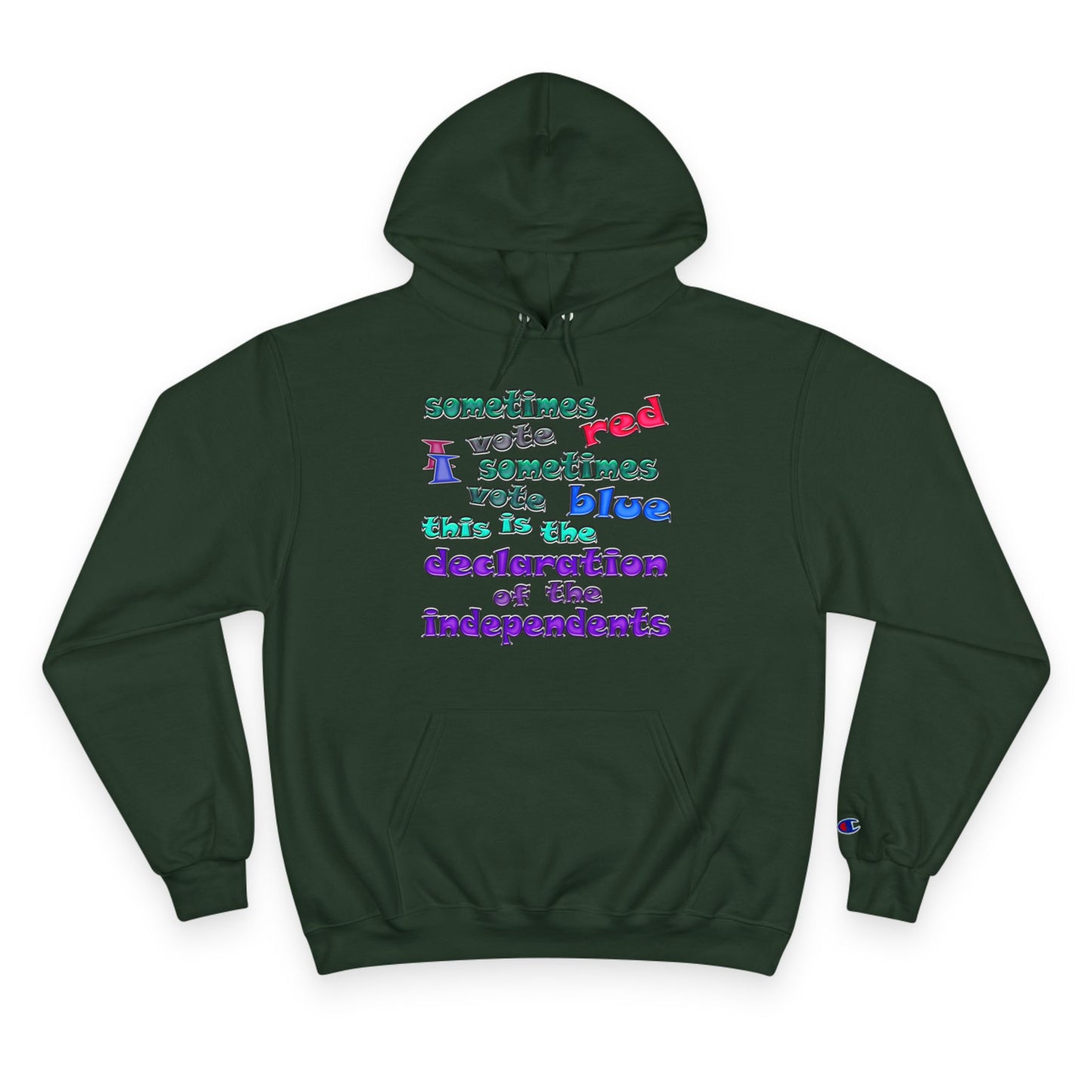 declaration of the independents - Champion Hoodie