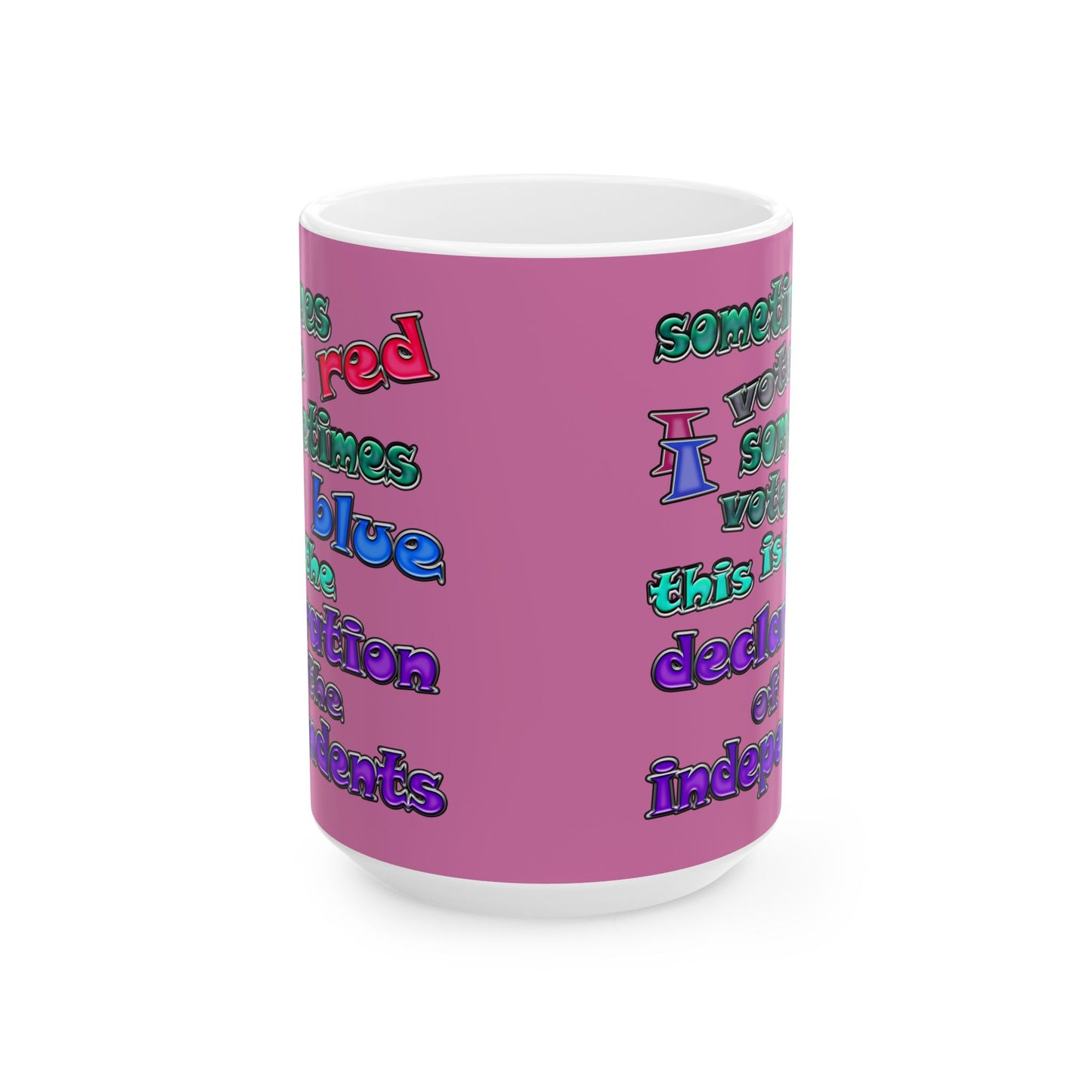 declaration of the independents - White Mug (light pink)