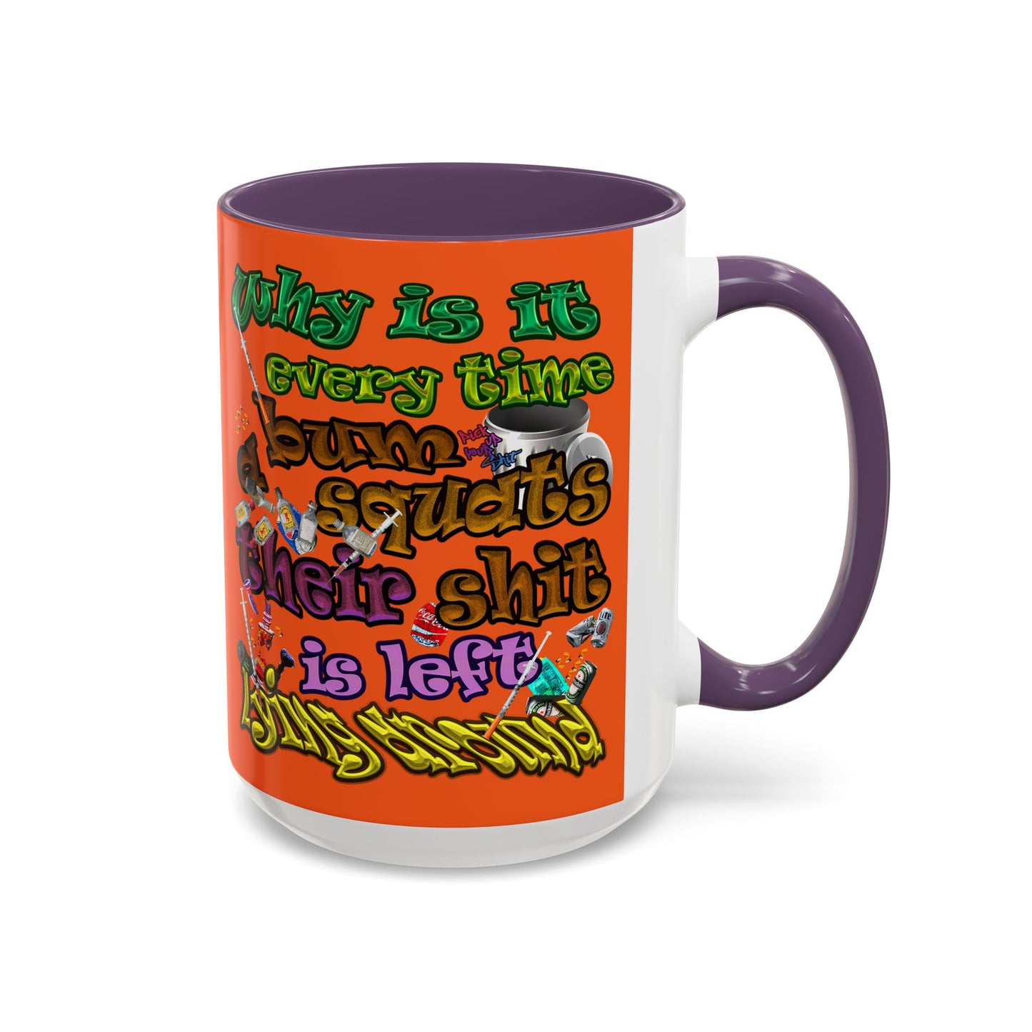 the bum's shit - Accent Mug (orange)