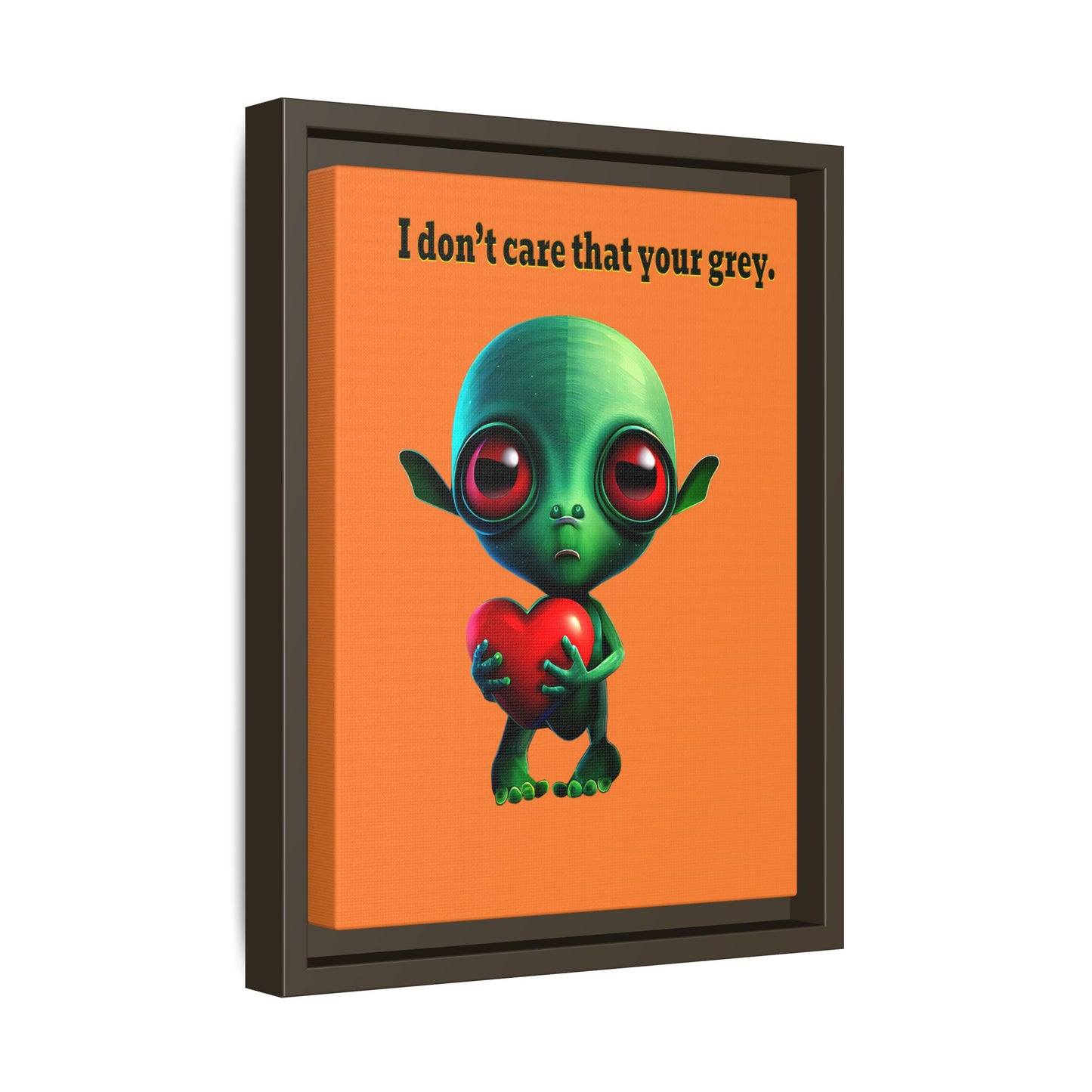 I don't care that your grey - framed canvas art (crusta)