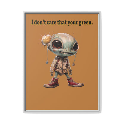 I don't care that your green - framed canvas art (light brown)