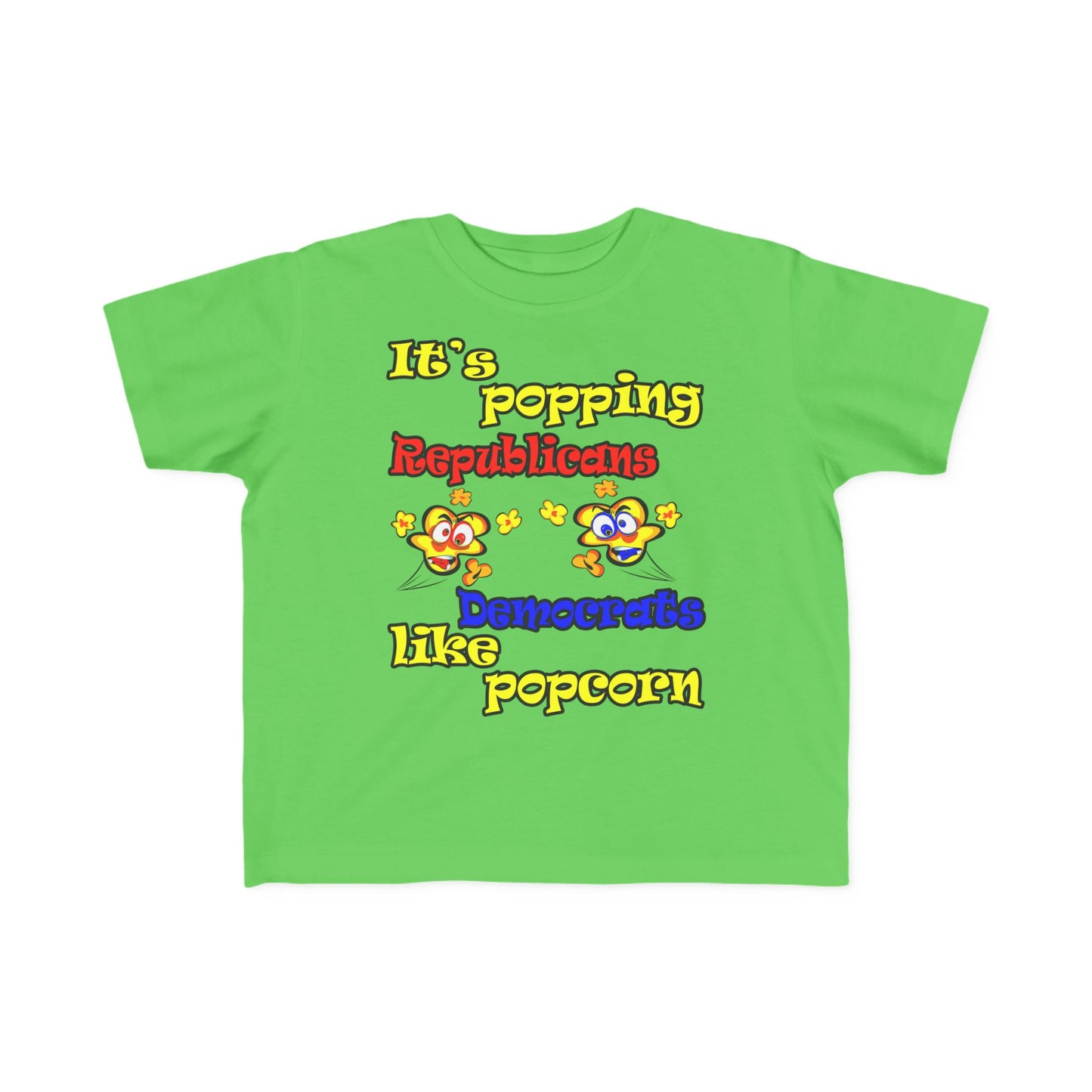 popping like popcorn - Toddler's Fine Jersey Tee