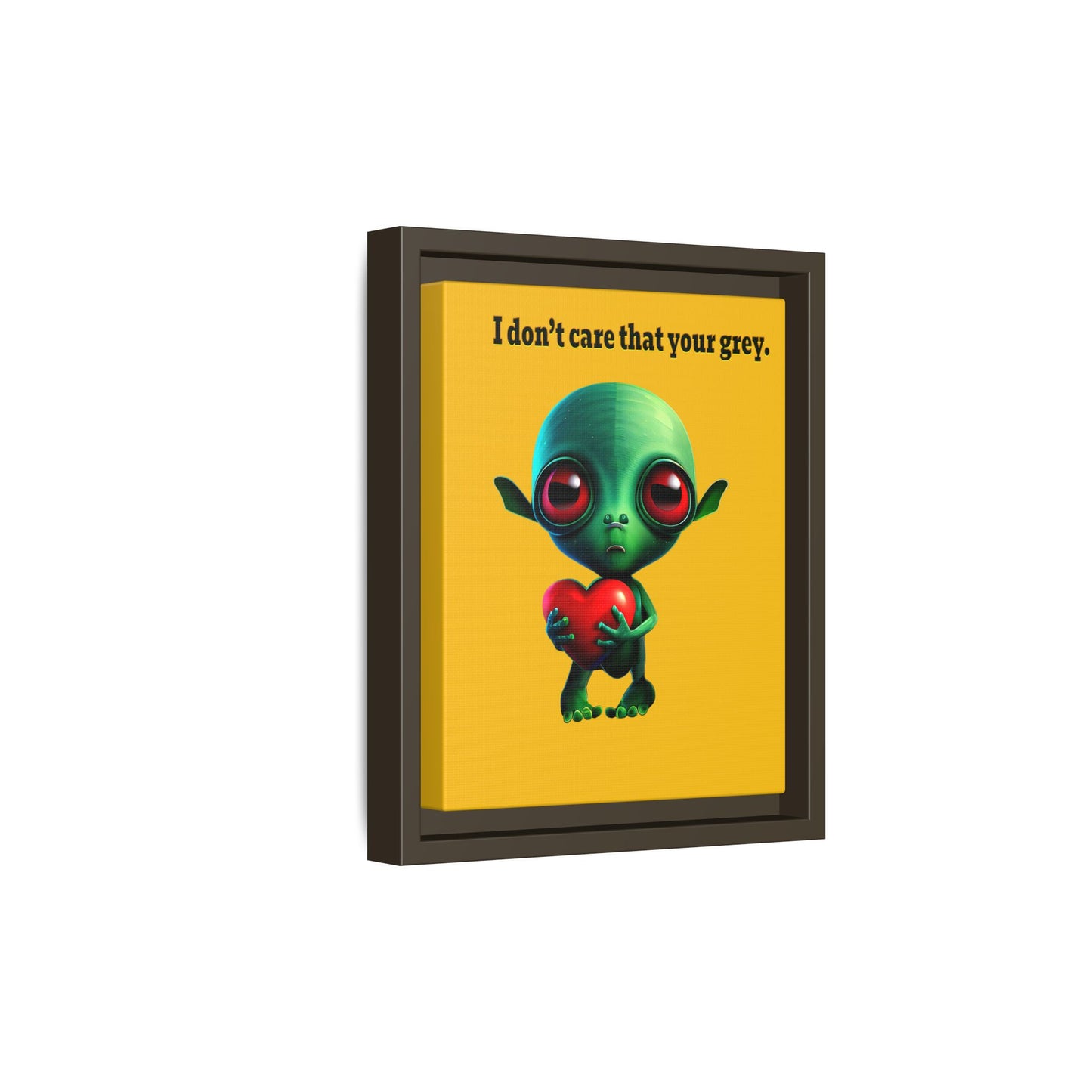 I don't care that your grey - framed canvas art (yellow)