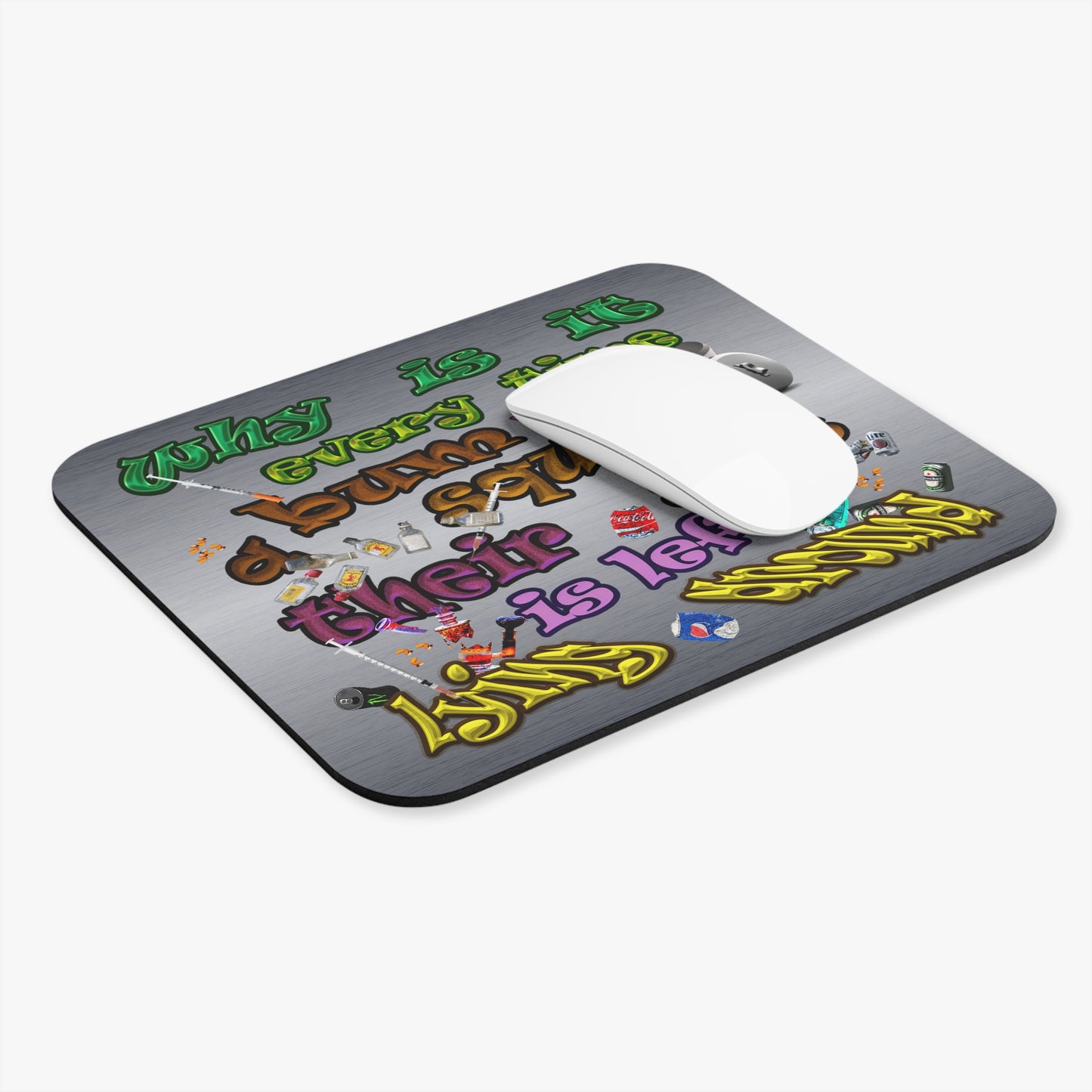 the bum's shit - Mouse Pad (Rectangle) (brushed nickel)