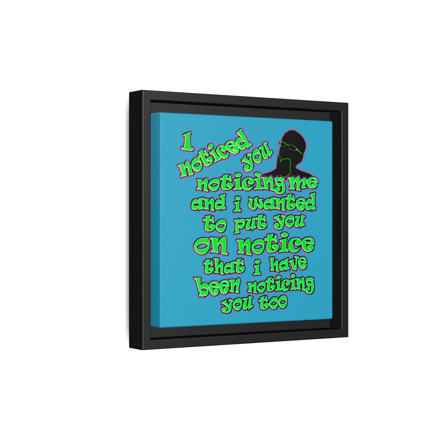 noticed you noticing - framed canvas art (turquoise)