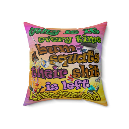the bum's shit - Faux Suede Square Pillow - (color blur)