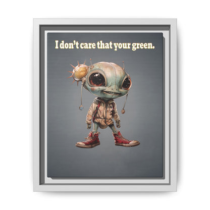 I don't care that your green - framed canvas art (grey-light grey)