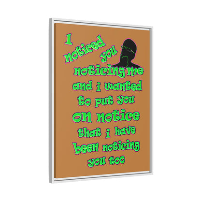noticed you noticing - framed canvas art (light brown)