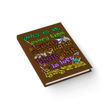 the bum's shit - journal-lined (brown)