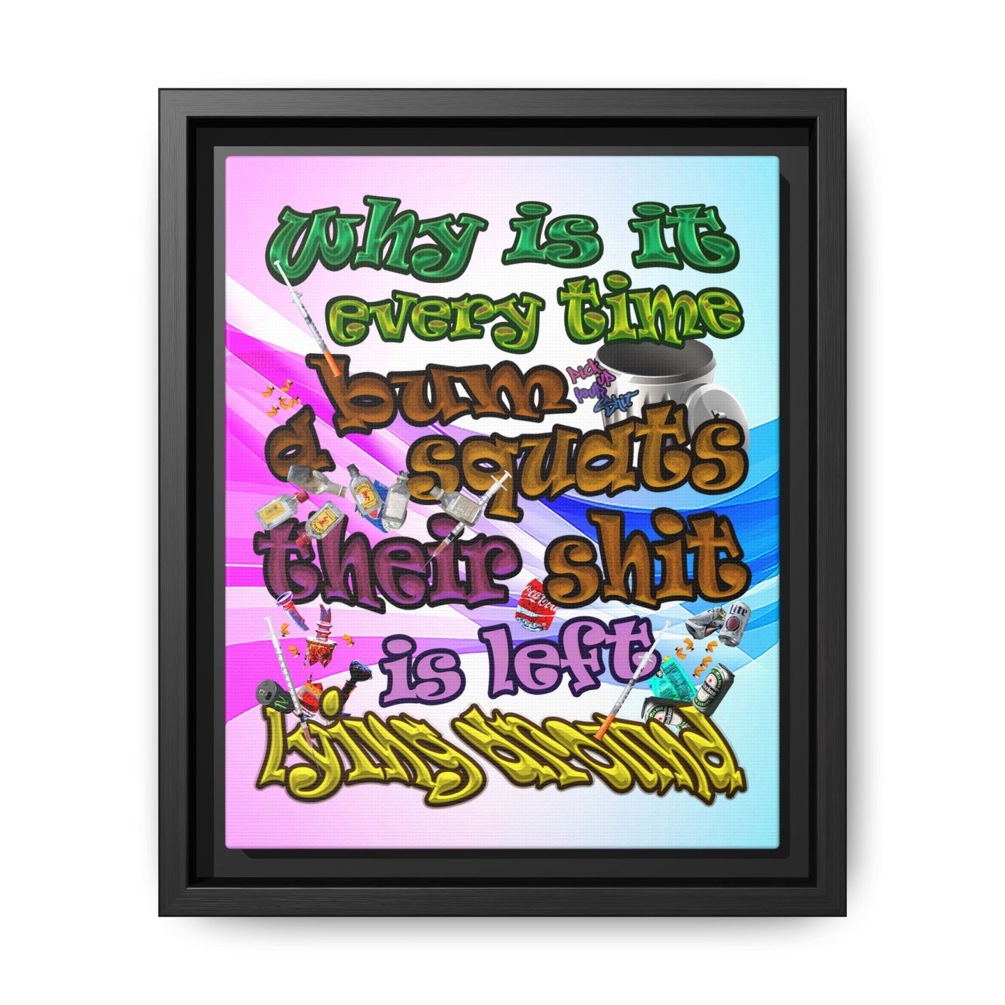 the bum's shit - framed canvas art (light blue-pink wave)