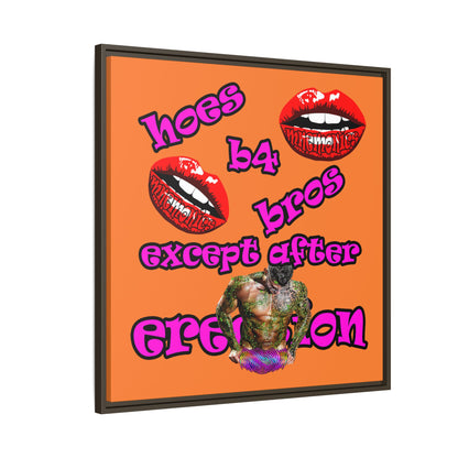 hoes b4 bros - framed canvas art (crusta)