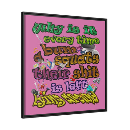 the bum's shit - framed canvas art (light pink)