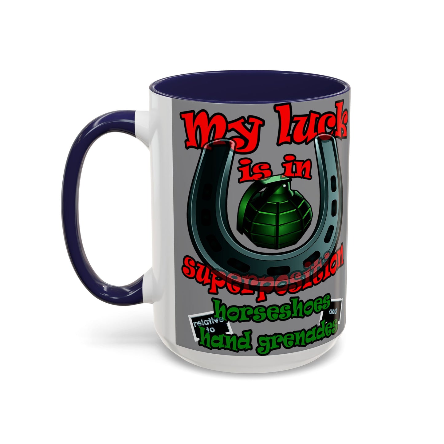 my luck - Accent Mug (grey)