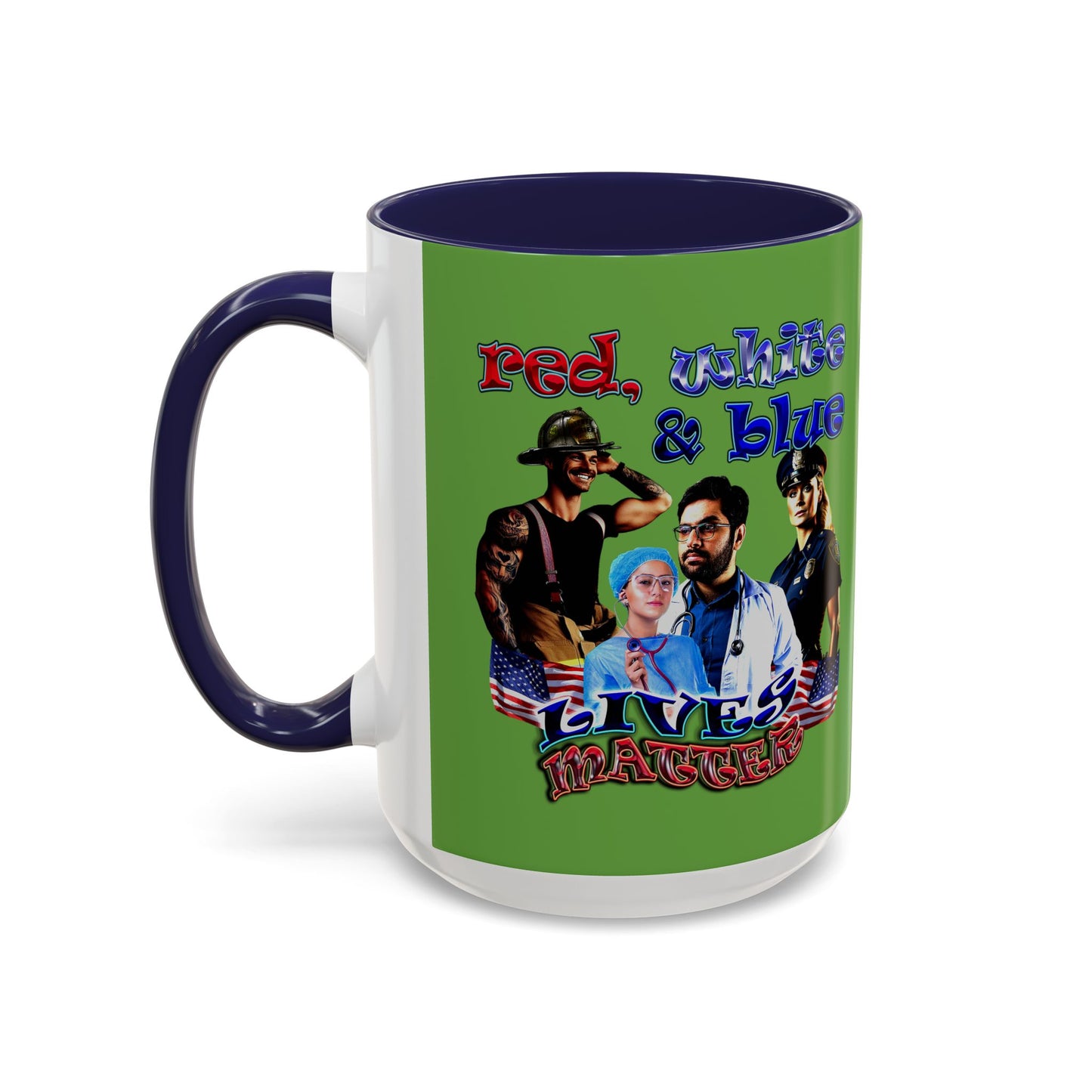 rw&b lives matter - Accent Mug (green)