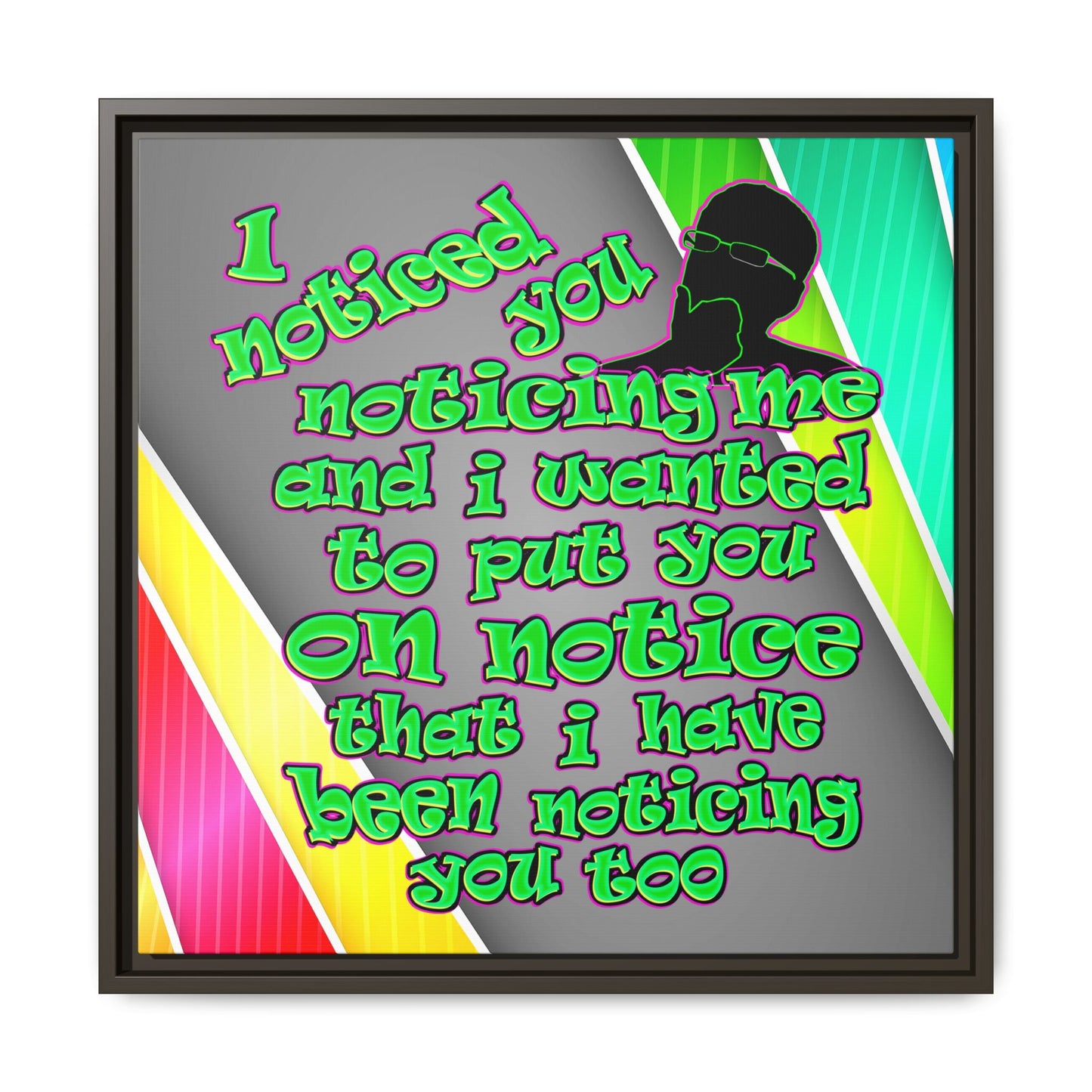 noticed you noticing - framed canvas art (rainbow split)