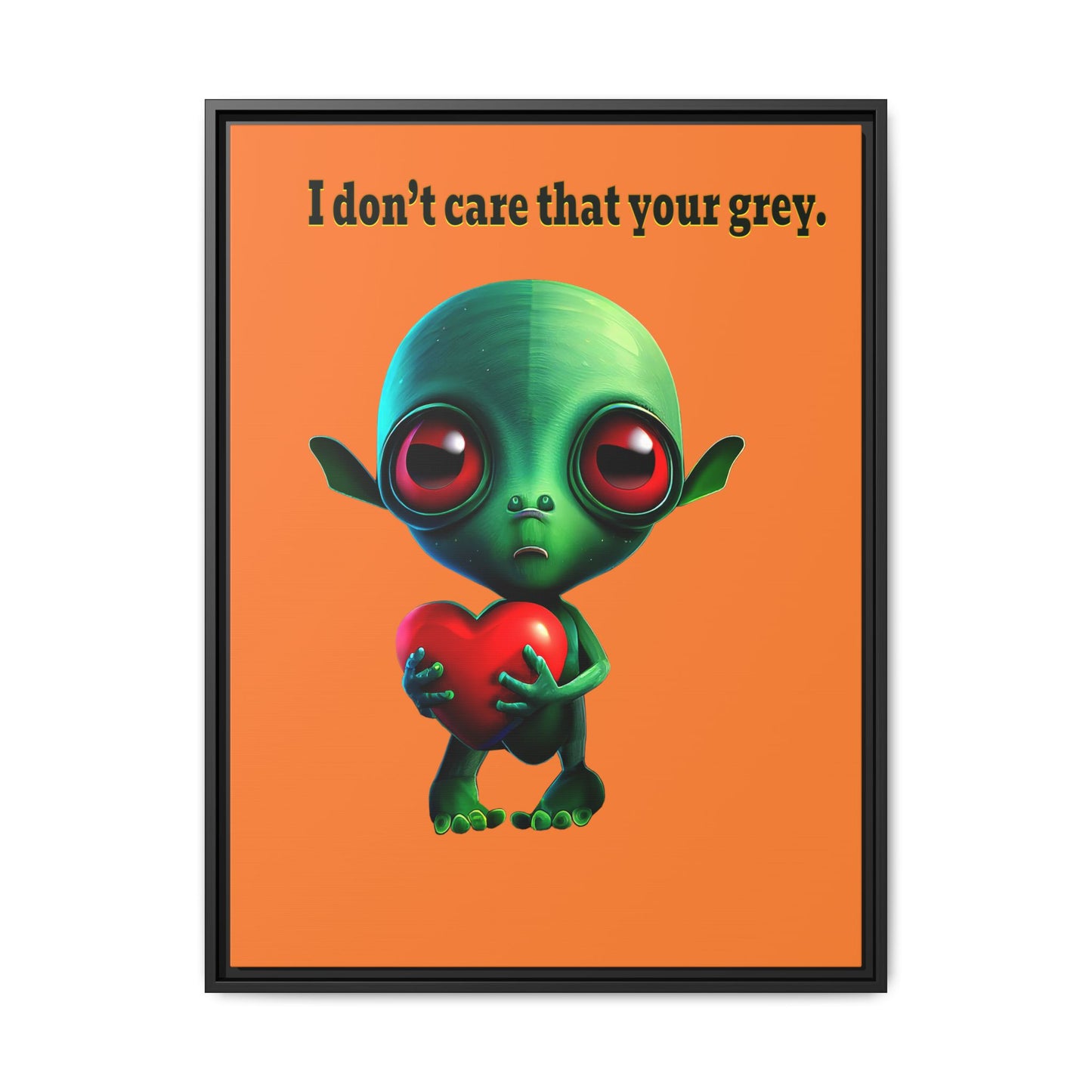 I don't care that your grey - framed canvas art (crusta)