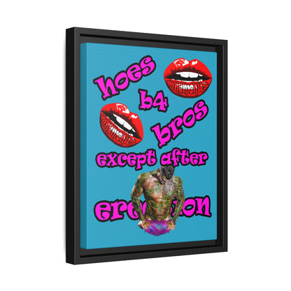 hoes b4 bros - framed canvas art (turquoise)