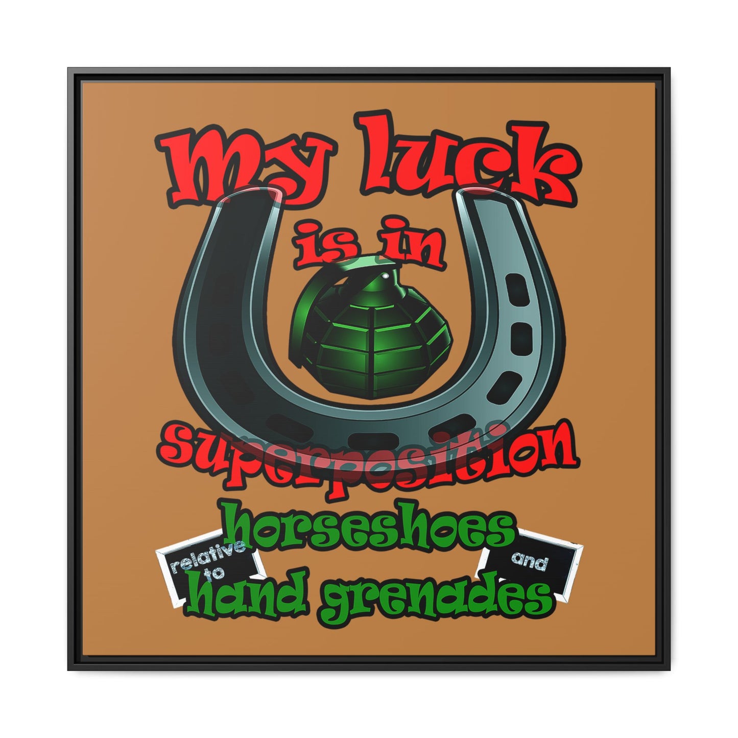 my luck - framed canvas art (light brown)