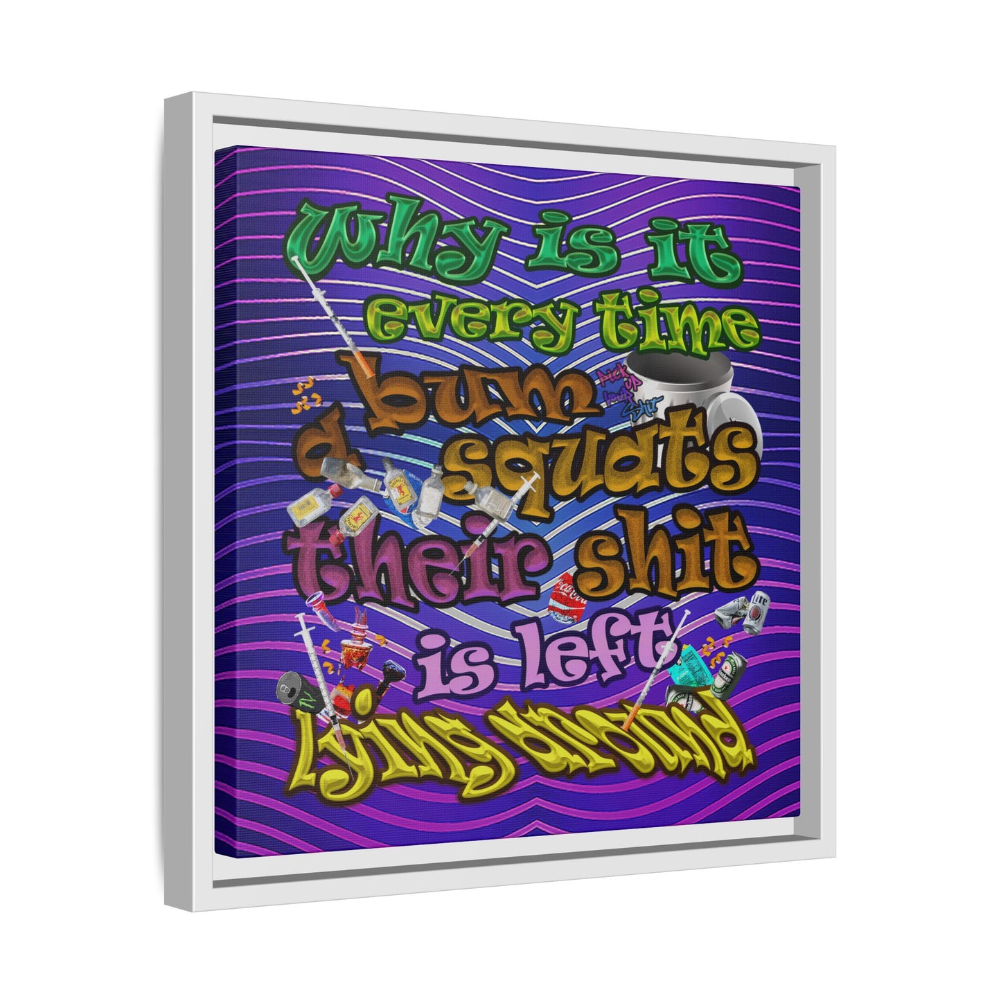 the bum's shit - framed canvas art (purple wave)