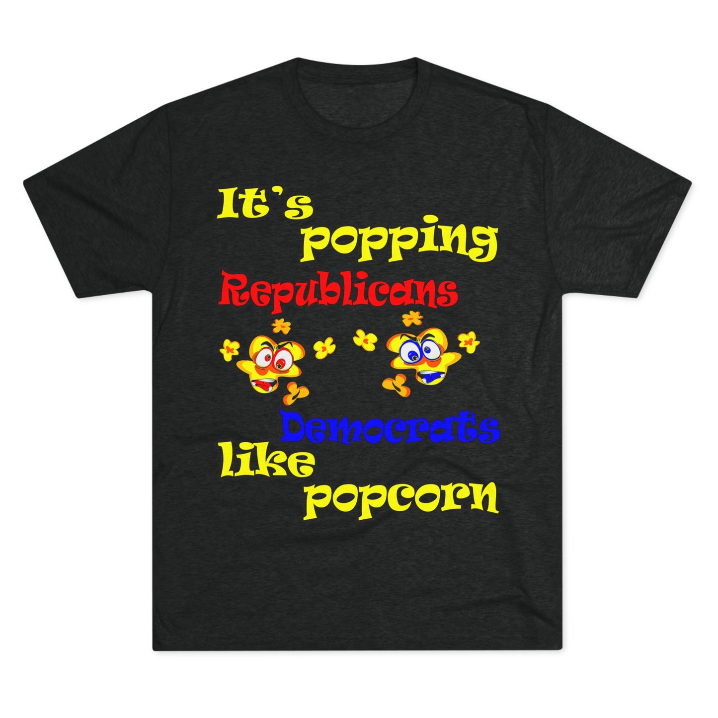 popping like popcorn - Unisex Tri-Blend Crew Tee
