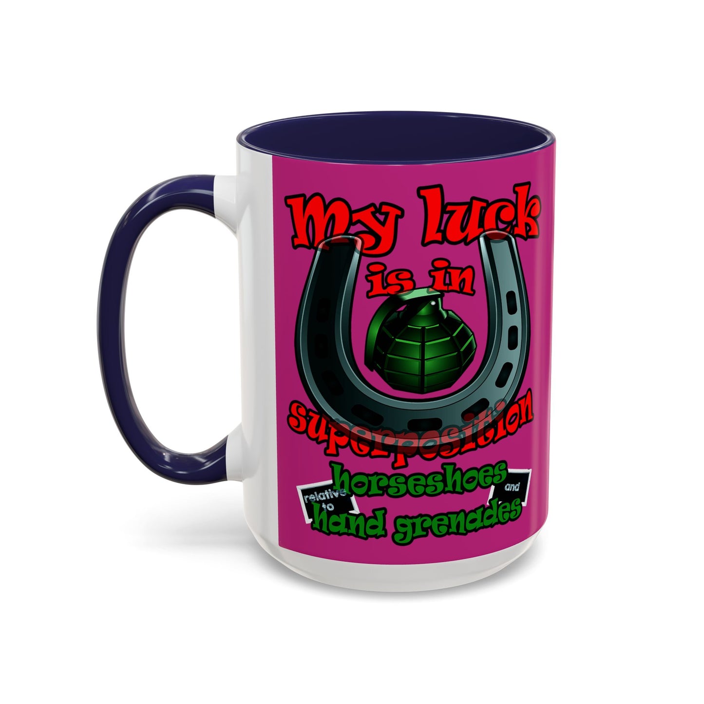 my luck - Accent Mug (pink)
