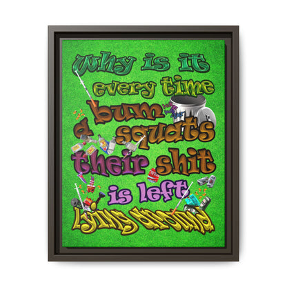 the bum's shit - framed canvas art (green turf)