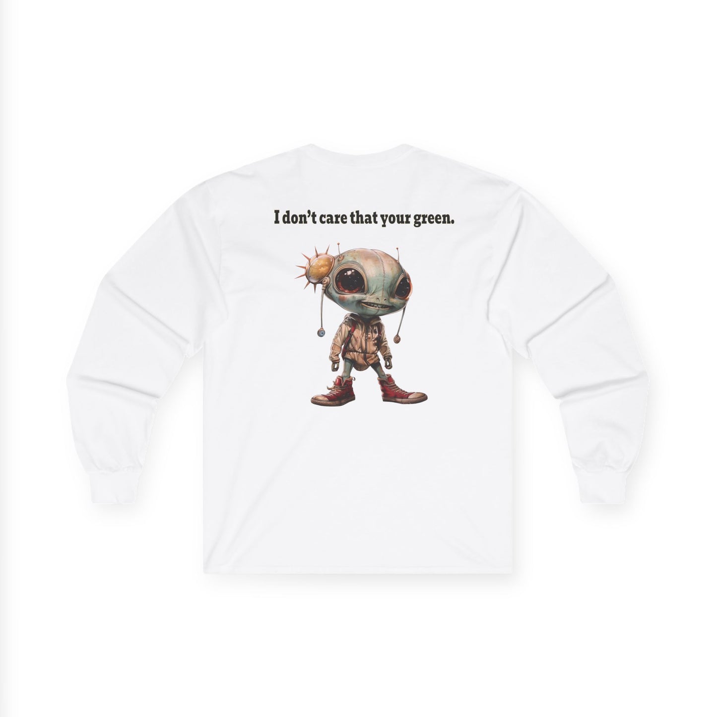 I don't care that your grey - Ultra Cotton Long Sleeve Tee