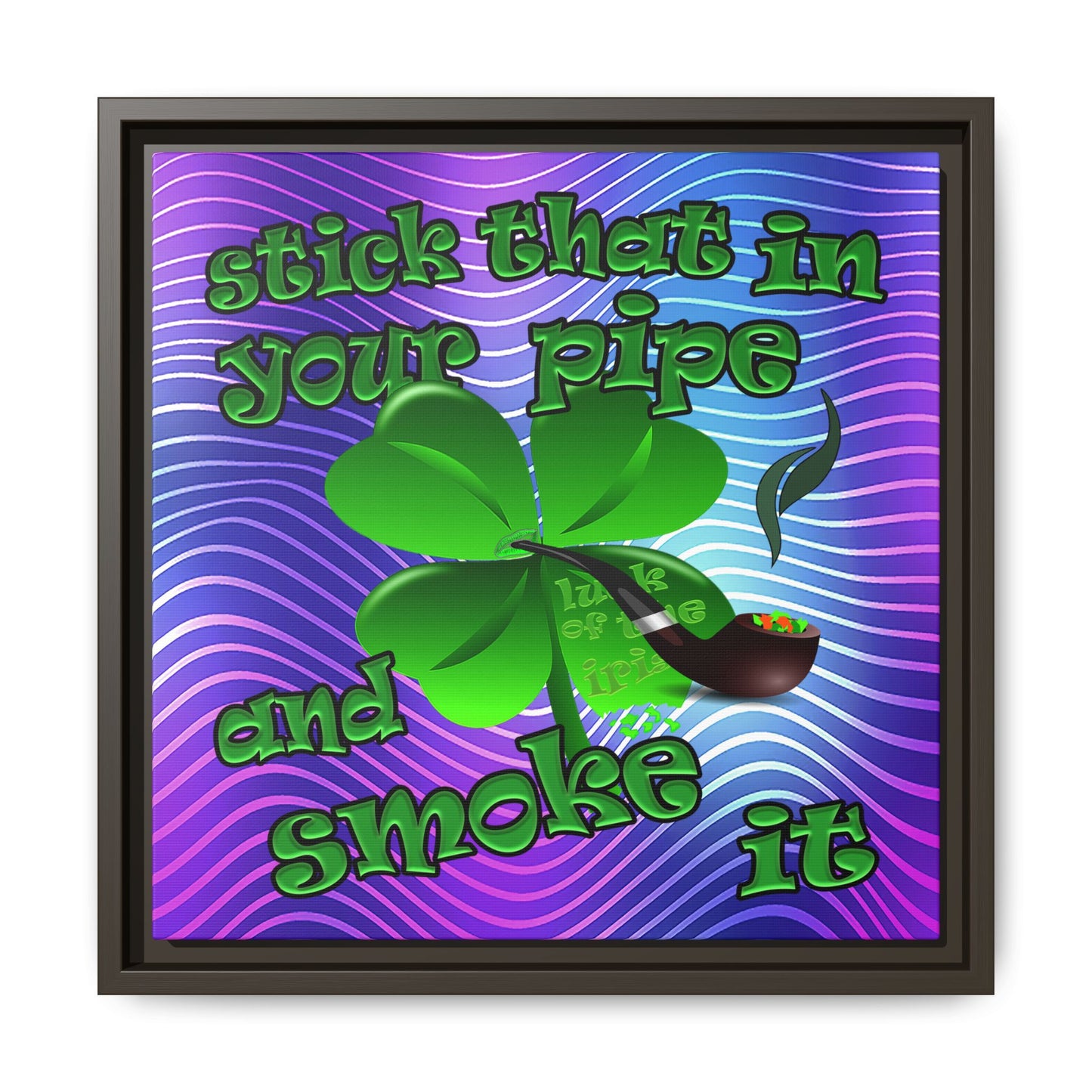stick that in your pipe and smoke it - framed canvas art (purple wave)