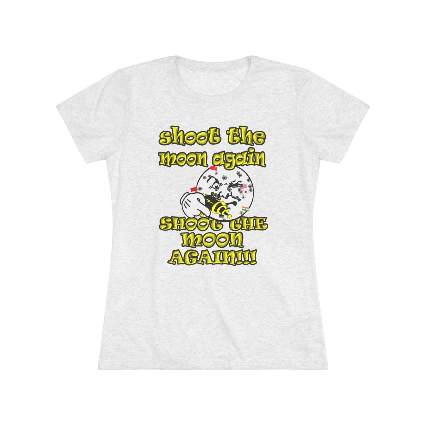 shoot the moon again - Women's Triblend Tee