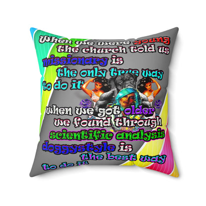 doggystyle - Spun Polyester Square Pillow - (rainbow split)