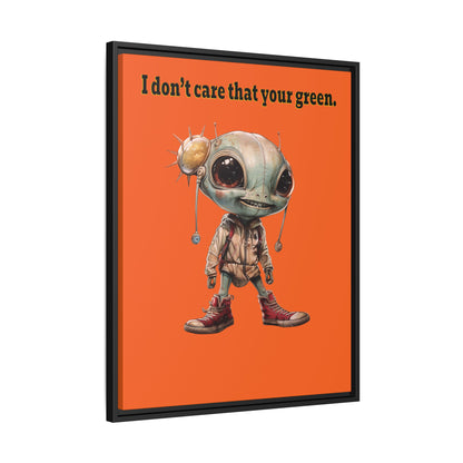 I don't care that your green - framed canvas art (orange)