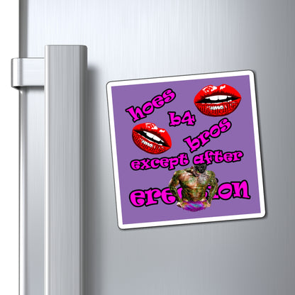 hoes b4 bros - Magnets - (light purple)