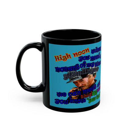 high noon - Black Mug (turquoise)