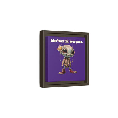 I don't care that your green - framed canvas art (purple)
