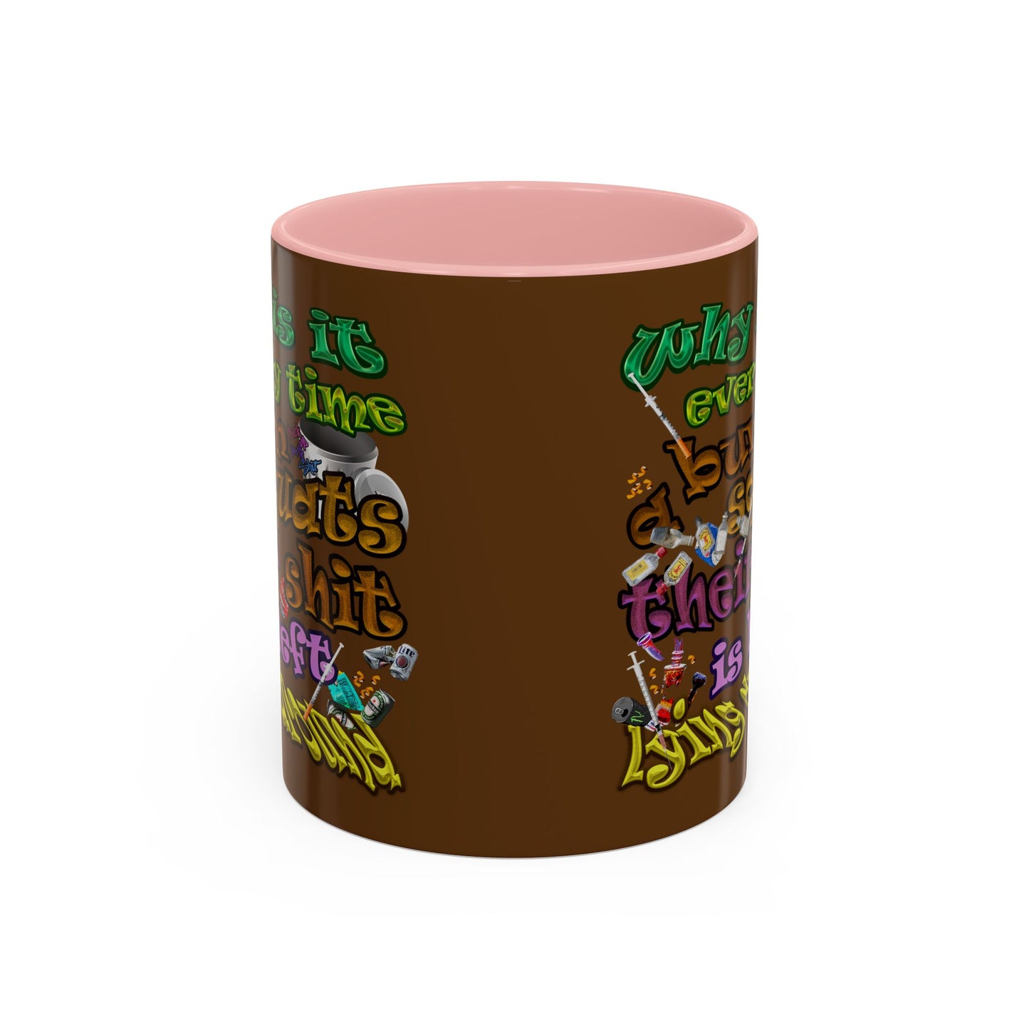 the bum's shit - Accent Mug (brown)