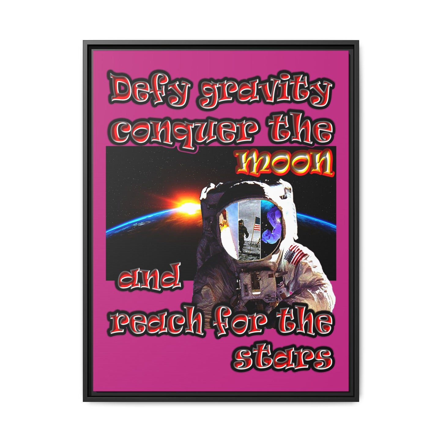 defy conquer reach - framed canvas art (pink)