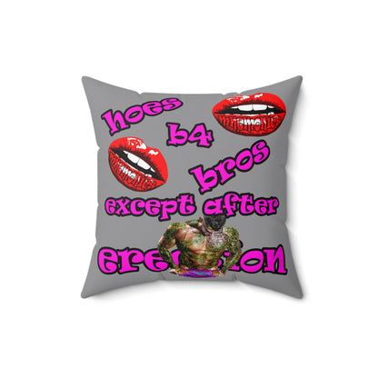 hoes b4 bros - Spun Polyester Square Pillow - (grey)