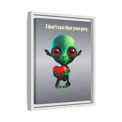 I don't care that your grey - framed canvas art (brushed nickel)