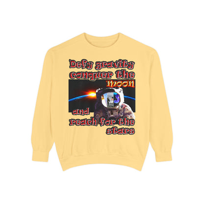 defy conquer reach - Unisex Garment-Dyed Sweatshirt