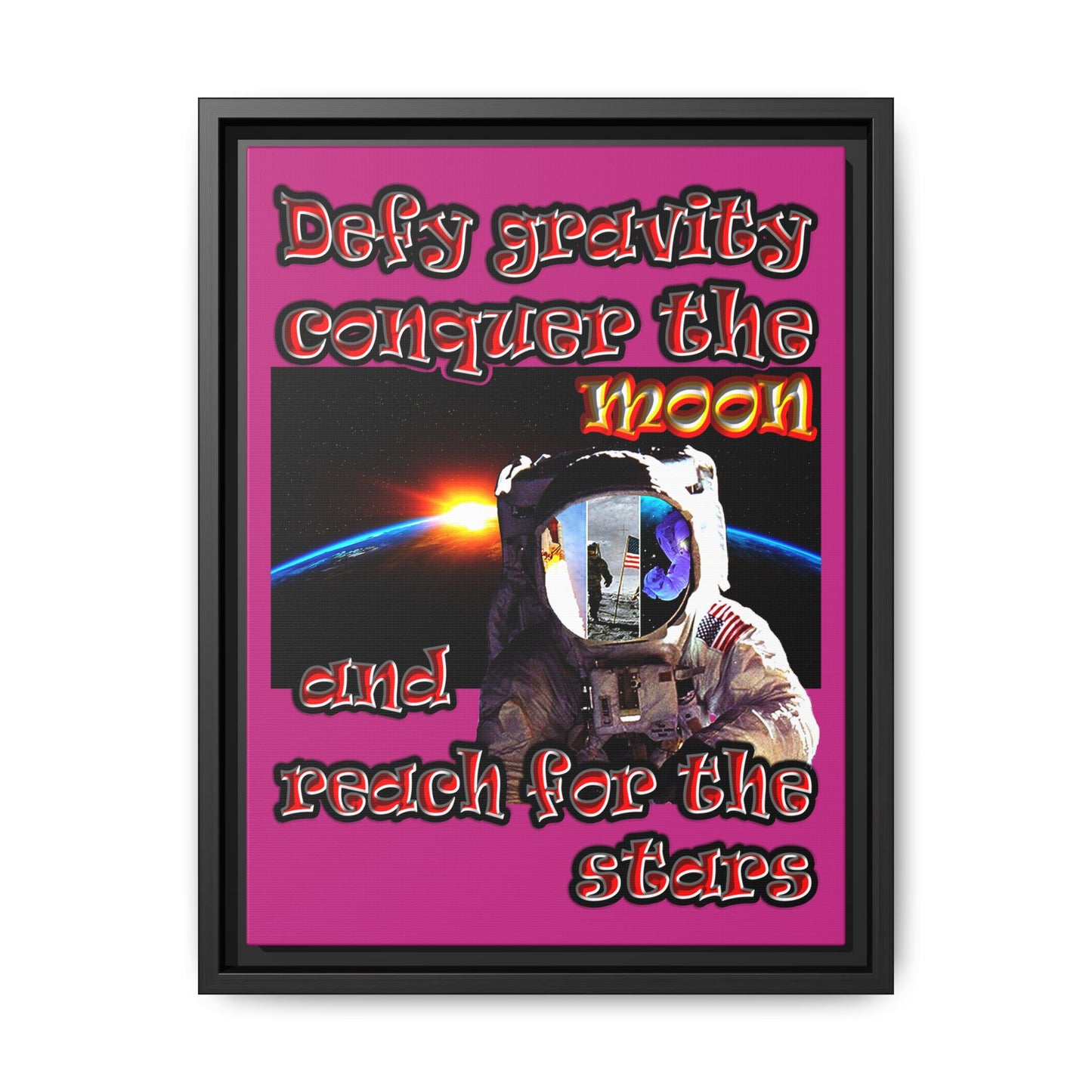 defy conquer reach - framed canvas art (pink)