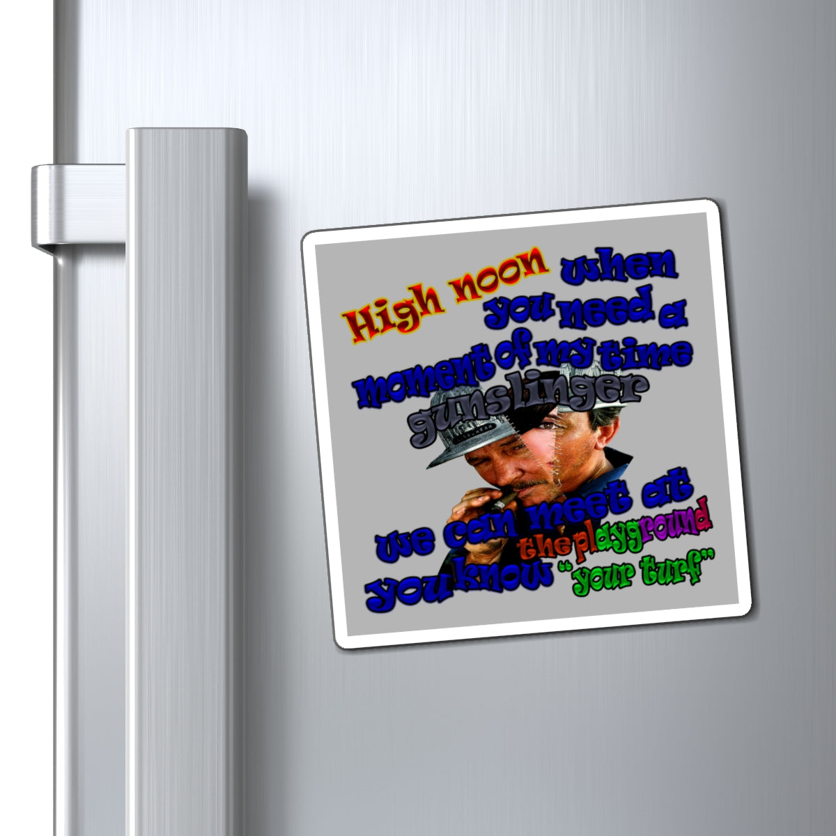 high noon - Magnets - (light grey)