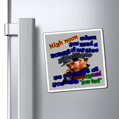 high noon - Magnets - (light grey)