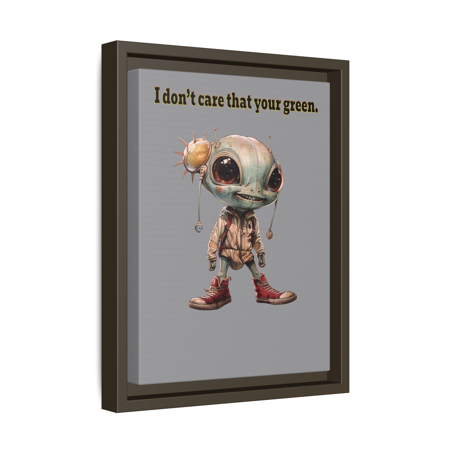 I don't care that your green - framed canvas art (grey)